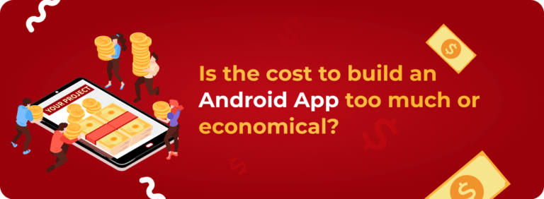 Adroid App Development Cost